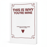 This Is Why You're Mine Book