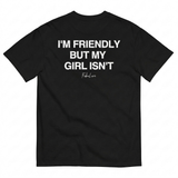 Friendly BF T-Shirt