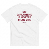 GF Is Hotter T-Shirt