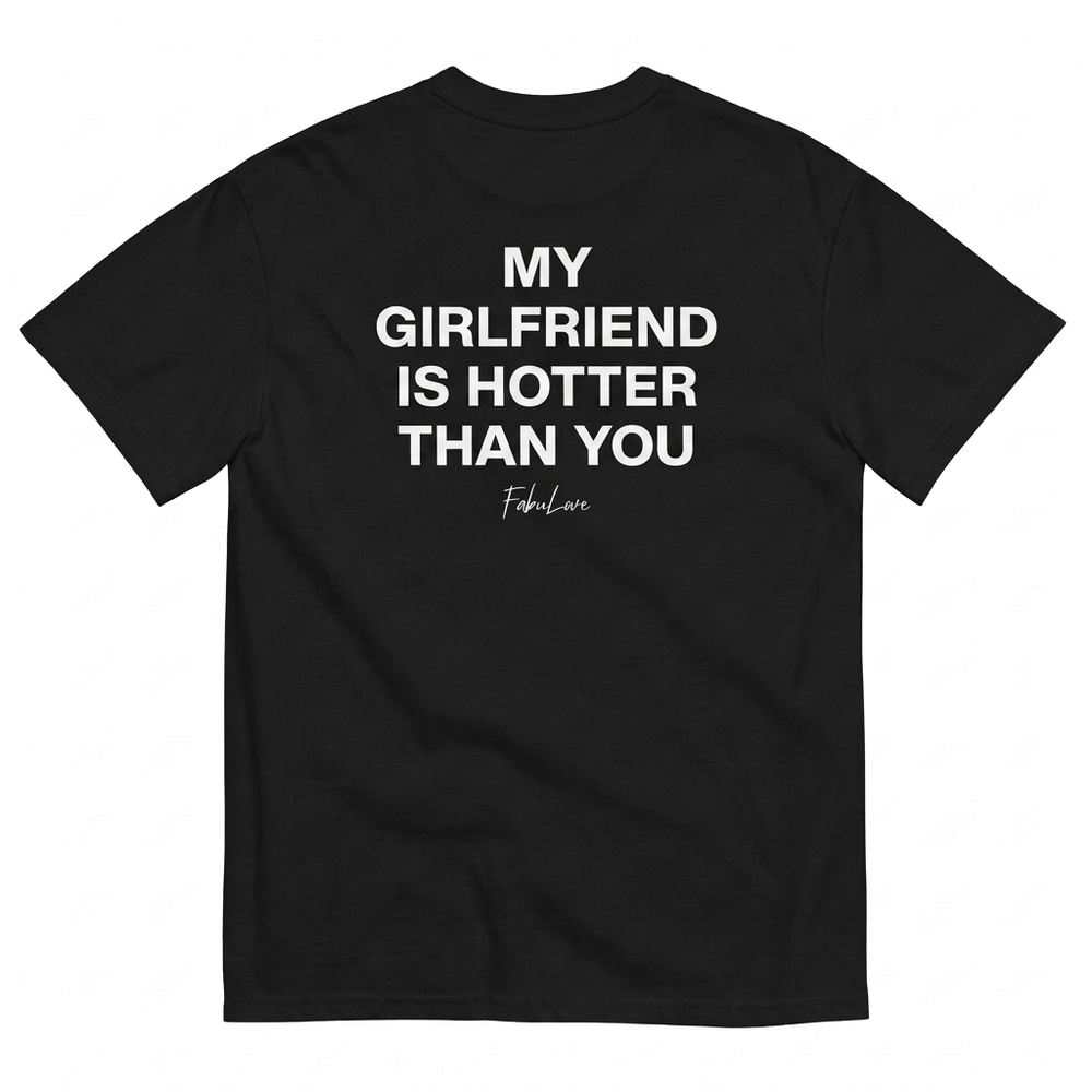 GF Is Hotter T-Shirt